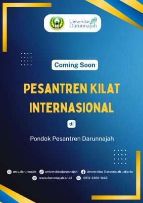 Coming Soon! Universitas Darunnajah Membuka Program Pesantren Kilat Internasional Coming Soon! Universitas Darunnajah Membuka Program Pesantren Kilat Internasional