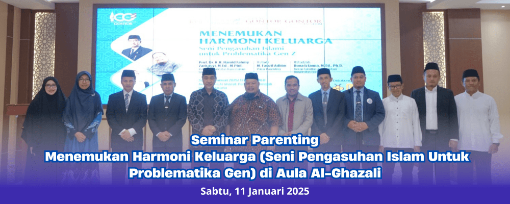 Sakinah Family Center Selenggarakan Seminar Parenting Bersama Majalah Gontor Sakinah Family Center Selenggarakan Seminar Parenting Bersama Majalah Gontor
