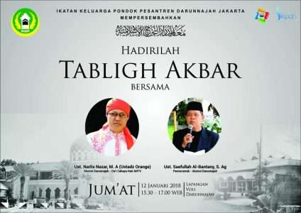 Hadirlah Tabligh Akbar Di Pesantren Darunnajah