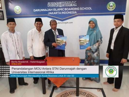 Penandatangan MOU STAI DARUNNAJAH dengan UNIVERSITAS INTERNASIONAL AFRIKA