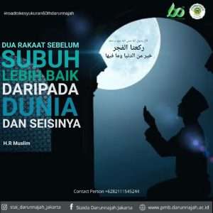 Dua rakaat sebelum subuh lebih baik dari dunia dan seisinya