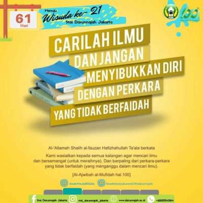 Carilah ilmu dan jangan menyibukkan diri dengan perkara tidak berfaidah