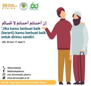 Jika kamu berbuat baik berarti ku berbuat baik untuk dirimu sendiri