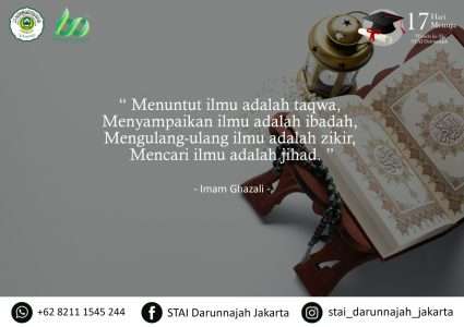 Menuntut ilmu adalah taqwa, menyampaikan ilmu adalah ibadah, mengulang-ulang ilmu adalah zikir, mencari ilmu adalah jihad.