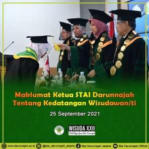 Wisuda Sebentar Lagi, Ini Hal Wajib yang Perlu Diketahui oleh Calon Wisudawan dan Wisudawati STAI Darunnajah Jakarta