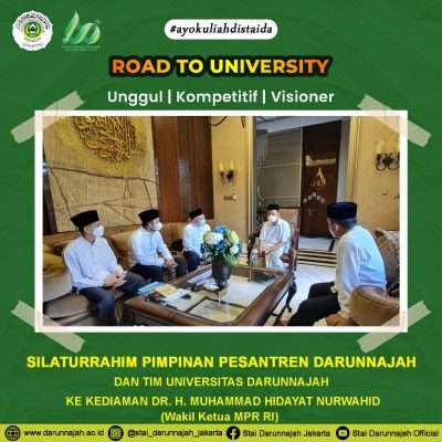 Silaturrahim Pimpinan Pesantren Darunnajah dan Tim Universitas Darunnajah ke Kediaman DR. H. Muhammad Hidayat Nurwahid (Wakil Ketua MPR RI) Jum'at, 7 Januari 2022