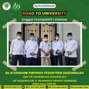 Silaturrahim Pimpinan Pesantren Darunnajah dan Tim Universitas Darunnajah ke Kediaman DR. H. Muhammad Hidayat Nurwahid (Wakil Ketua MPR RI) Jum'at, 7 Januari 2022