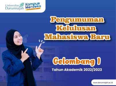 Pengumuman Kelulusan Mahasiswa Baru Gelombang I, Tahun Ajaran 2022/2023