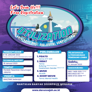 Darunnajah University Proudly Present. University Skill and Zestful Competition (UTILIZATION)
