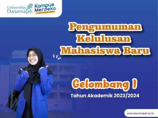 Pengumuman Kelulusan Mahasiswa Baru Gelombang 1, Tahun Akademik 2023/2024