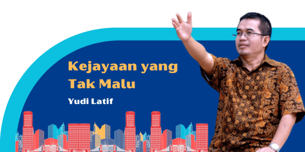 Kejayaan yang Tak Malu