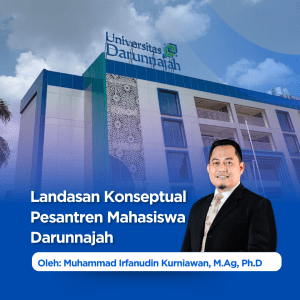 Landasan Konseptual Pesantren Mahasiswa Darunnajah
