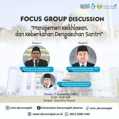 Universitas Darunnajah dan UNIDA Gontor Akan Gelar FGD “Manajemen Keikhlasan dan Keberkahan Pengasuhan Santri”