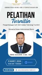 Pelatihan Turnitin untuk Pengembangan Soft Skill Mahasiswa Program Studi Administrasi Bisnis Universitas Darunnajah