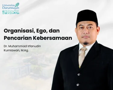 Organisasi, Ego, dan Pencarian Kebersamaan