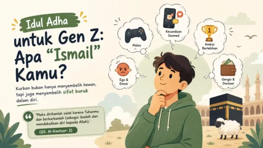 Idul Adha untuk Gen Z: Apa “Ismail” Kamu?